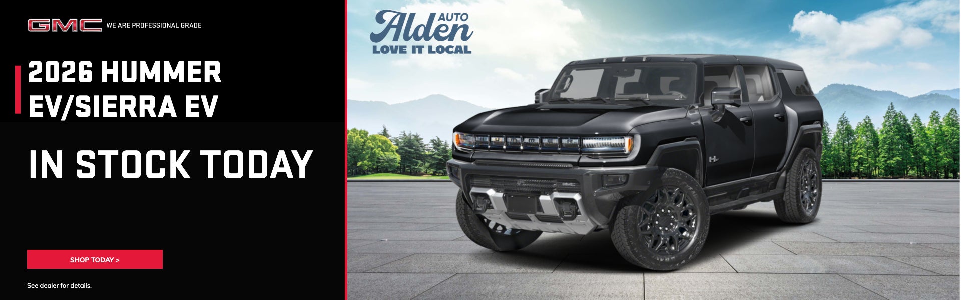 2026 Hummer EV/Sierra EV IN STOCK TODAY